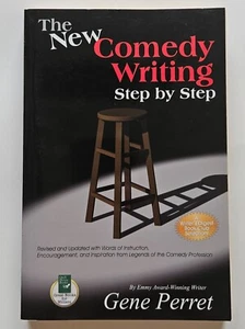 The New Comedy Writing Step by Step: Revised an... by Perret, Gene - Picture 1 of 8