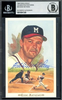 Eddie Mathews Beckett BAS Signed Perez Steele Celebration Postcard Autograph - Image 1 of 2