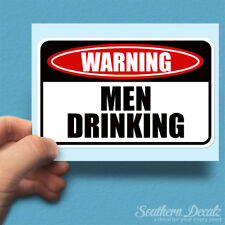 Men Drinking Danger Warning - Vinyl Decal Sticker - c9 - 6" x 3.75"