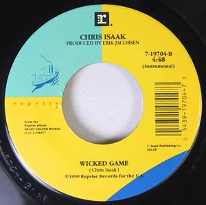 Rock 45 Chris Isaak - Wicked Game / Wicked Game On Reprise Records For The U.S. - Picture 1 of 2