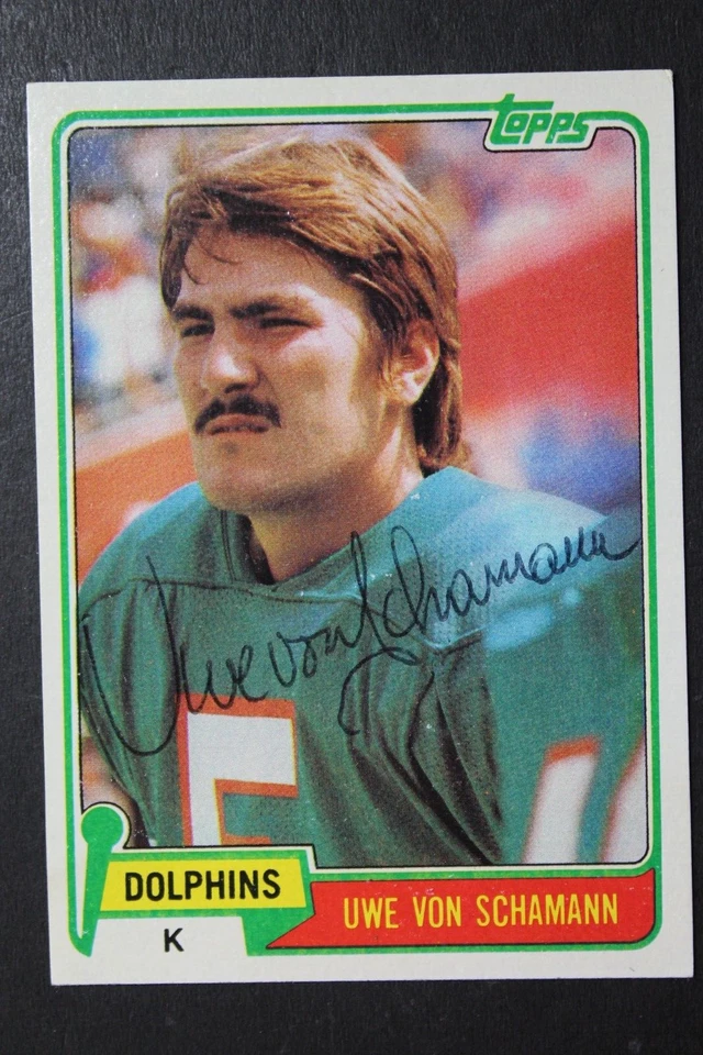 Uwe von Schamann Miami Dolphins Autographed 1981 Topps #21 Signed Card OKLAHOMA - Image 1 of 3
