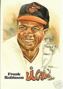 FRANK ROBINSON BALTIMORE ORIOLES PEREZ STEELE LIMITIERTE AUFLAGE KUNSTPOSTKARTE - Bild 1 von 1