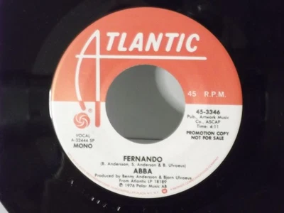 Abba,Atlantic 3346,"Fernando"US,7" 45,1976 PROMO Euro Pop hit classic,Mint - Image 1 of 2