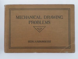 Mechanical Drawing Problems Berg & Kronquist 1922 Vintage High School Textbook - Picture 1 of 5