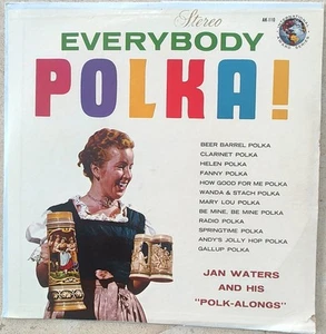 Jan Waters And His "Polk-Alongs" - Everybody Polka! LP - Picture 1 of 6
