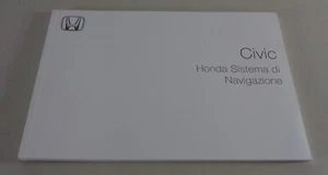 Instrucciones Servicio / para L' Uso Honda Civic Sistema Di Navigazione 2009 - Imagen 1 de 1