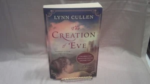 The Creation of Eve by Lynn Cullen Uncorrected Proof for Limited Edition - Picture 1 of 2