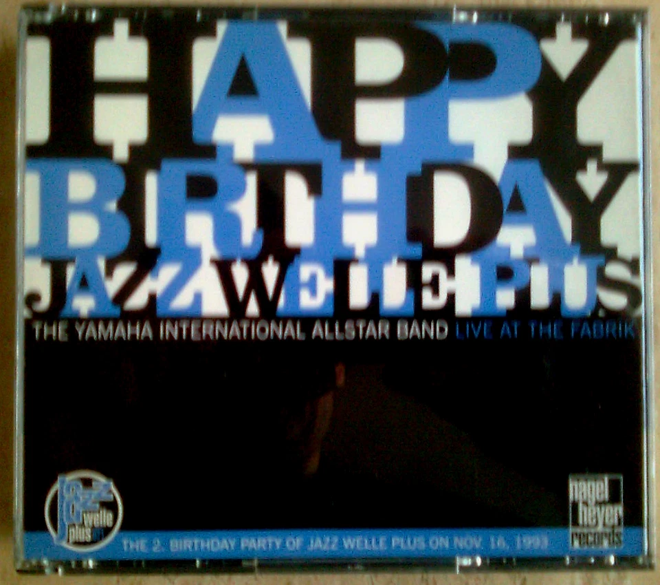 Happy Birthday Jazz Welle Plus - CD-Compi. / Nagel Heyer Rec. - Jazz, Fabrik - Bild 1 von 4