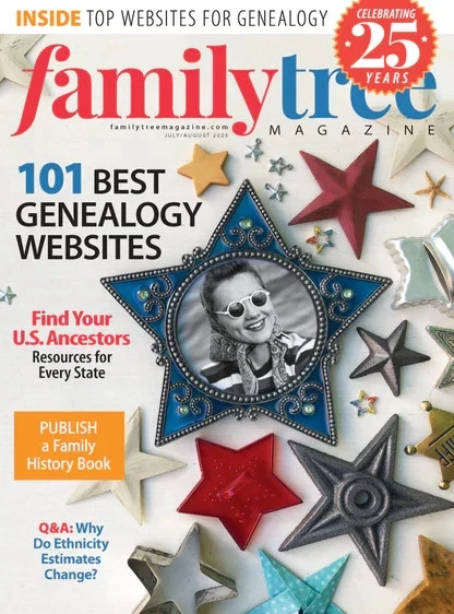 FAMILY TREE MAGAZINE JUL/AUG 2025 | 101 BEST GENEALOGY WEBSITES - Image 1 of 1