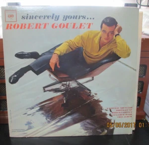 Robert Goulet Sincerely Yours… LP Columbia 2 Eye MOno   CL 1931 VG+/VG+ - Picture 1 of 3