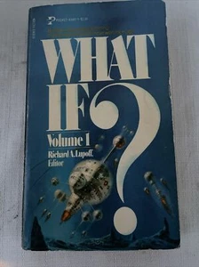 What If? Volume 1 Richard A Lupoff 1980 Sci-Fi Paperback First Printing - Picture 1 of 3
