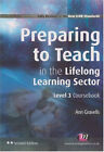 Preparing to Teach in the Lifelong Learning Sector : Level 3 Cour