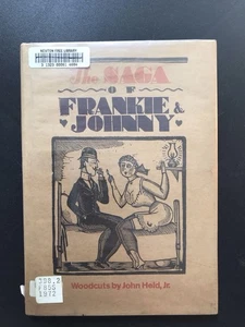 The Saga of Frankie & Johnny. H/C w/ D/J. Woodcuts by John Held. 1st Ed. Ex-libr - Imagen 1 de 21