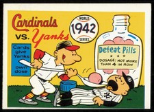 1970 FLEER WORLD SERIES 1942 - CARDINALS VS. YANKEES - D #39 EX-EXMT