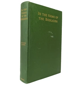 In the Name of the Bodleian and other essays by Augustine Birrell. Vintage 1905. - Foto 1 di 15