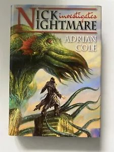 NICK NIGHTMARE INVESTIGATES - ADRIAN COLE dreifach signiert limitiert Hardcover - Bild 1 von 3
