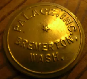 #10 - Old Brass Trade Token – PALACE, INC. – BREMERTON, WASH. - Picture 1 of 4