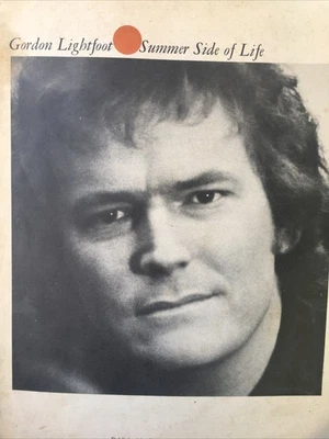 Gordon Lightfoot “Summer Side Of Life” ￼Guitar Piano Sheet Music 11 Songs Book - Image 1 of 3