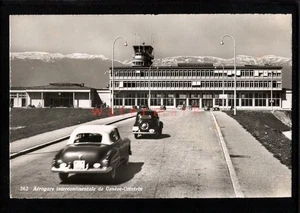 SCHWEIZ GENÈVE-COINTRIN AEROGARE INTERCONTINENTALE AUTOS Sartori RP PC CA424 - Bild 1 von 2