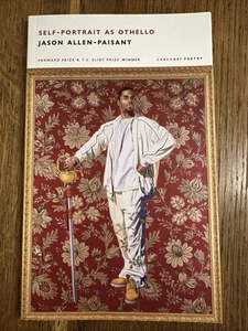 Self Portrait as Othello by Jason Allen-Paisant SIGNED 2023 UK PBO 1st Carcanet - Picture 1 of 7