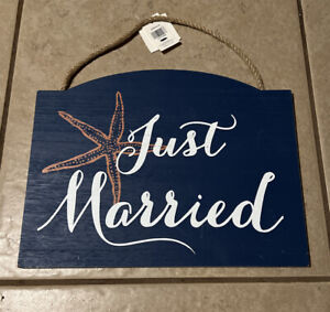 Blue Hanging Wooden Just Married Sign  13.5. X 10.5 X 1  Starfish Beach NWT
