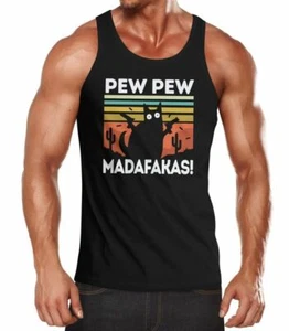 Herren Tanktop Pew Pew Madafakas! schwarze Katze Spruch Meme lustig Muscle - Bild 1 von 4