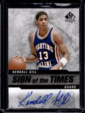 2014 SP Authentic #SOT-KG Kendall Gill Sign of the Times Auto
