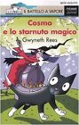 Cosmo e lo starnuto magico von Rees, Gwyneth | Buch | Zustand akzeptabel