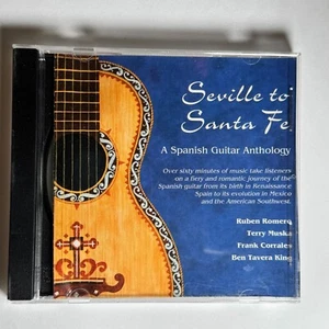Seville to Sante Fe: A Spanish Guitar Anthology (1996) CD - Picture 1 of 2