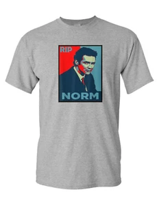 NORM MACDONALD FOR PRESIDENT RIP SNL ALL SIZES - Picture 1 of 5
