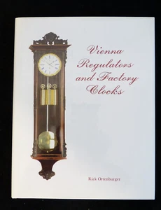 Wiener Regulatoren & Werksuhren, Hardcover, Rick Ortenburger mit PREISLISTE - Bild 1 von 9