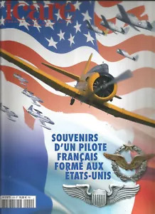 ICARE N° 220 SOUVENIRS D' UN PILOTE FRANCAIS FORME AUX ETATS UNIS - Foto 1 di 1