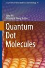 Quantum Dot Molecules