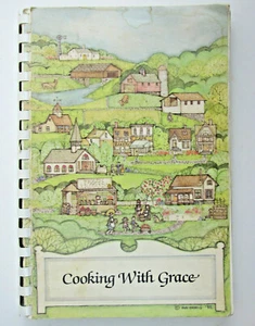 Vtg 1984 Cooking With Grace Cookbook Grace Lutheran Church Recipes Richmond CA - Picture 1 of 8
