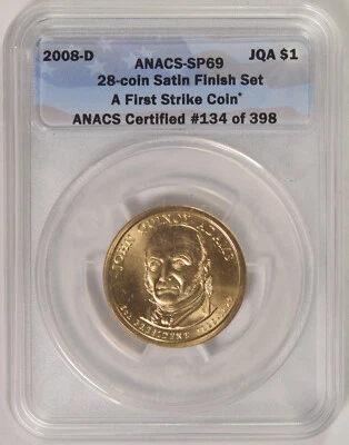 2008-D J.Q. Adams Presidential Dollar ANACS SP-69 First Strike Satin Finish #134 - Image 1 of 2