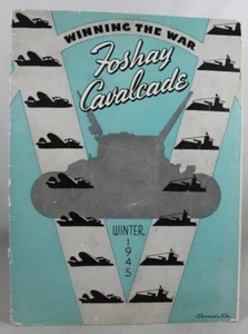 Foshay Calvacade Winter 1945 Winning the War Post-WWII Yearbook - Bild 1 von 5