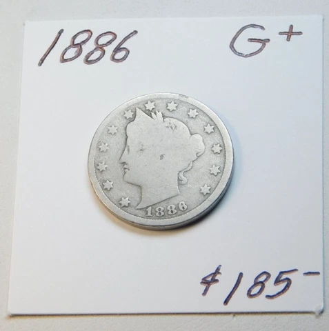 1886 KEY DATE LIBERTY NICKEL G+ ORIGINAL, NEVER CLEANEDâ Cover
