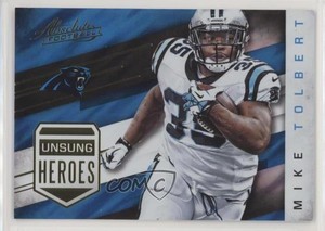 2016 Panini Absolute Unsung Heroes Mike Tolbert #18