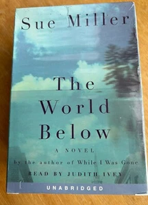 The World Below by Sue Miller (2001, Audio Cassette, Unabridged edition) - Picture 1 of 8