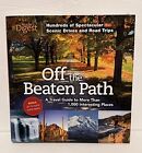 OFF THE BEATEN PATH Readers Digest guide de voyage vers plus de 1000 endroits intéressants