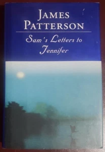 Sams Briefe an Jennifer (Hardcover) von James Patterson ***25% RABATT 2 oder MEHR - Bild 1 von 2