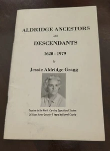 ALDRIDGE ANCESTORS and Descendants by Jessie Gragg (Western North Carolina) - Picture 1 of 6