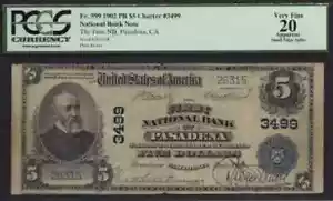 $5 1902-ND FNB of Pasadena, CA Ch# 3499 PCGS Very Fine 20 - Picture 1 of 2