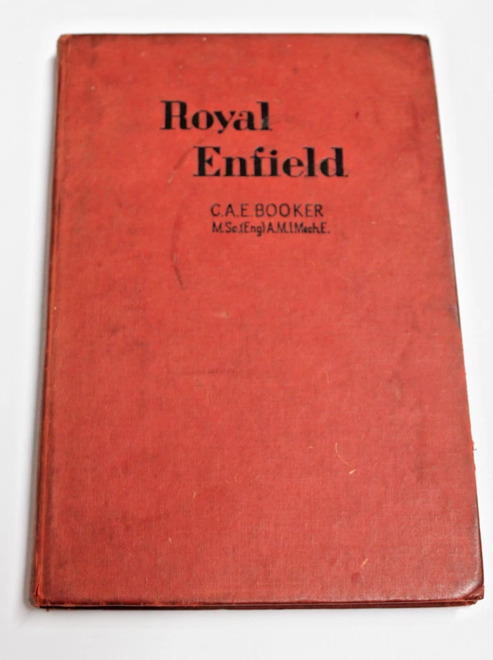 The Book Of The ROYAL ENFIELD C.A.E. Booker Motor Cycle Manual. - Image 1 of 4