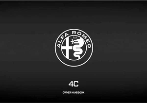 ALFA ROMEO 4C OWNERS HANDBOOK MANUAL - ALL YEARS - NEW PRINT - FREE POSTAGE - Picture 1 of 14