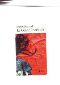 le grand incendie -- Shirley Hazzard - folio - Picture 1 of 1