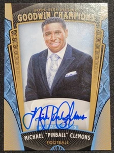 MICHAEL "PINBALL" CLEMONS 2015 GOODWIN CHAMPIONS ON CARD AUTOGRAPH NFL CFL - Picture 1 of 2