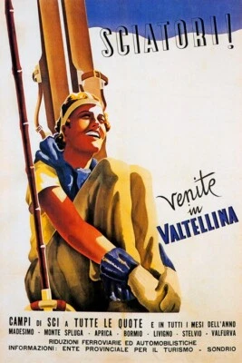 SCIATORI VENITE IN VALTELLINA WINTER SPORTS SKI ITALY SNOW VINTAGE POSTER REPRO - Image 1 of 3