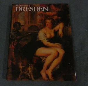 THE SPLENDORS OF DRESDEN BY NEWSWEEK HARDCOVER BOOK GREAT MUSEUMS OF THE WORLD - Picture 1 of 3