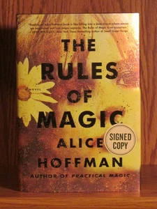 Alice Hoffman, The Rules of Magic, *Signed*  1st/1st  F/F  Practical Magic - Picture 1 of 3